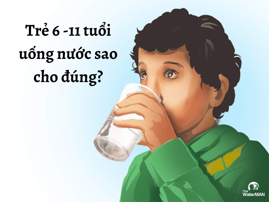Bí quyết cho trẻ 6 -11 tuổi uống nước đúng cách