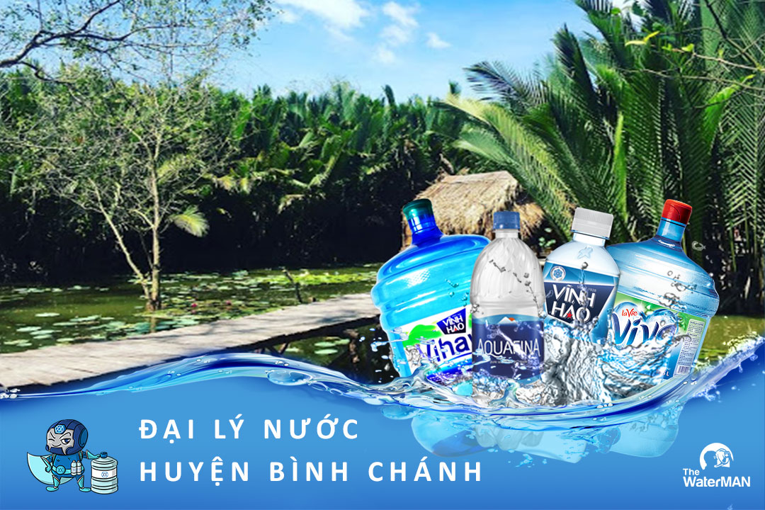 Đại lý giao nước đóng bình, đóng chai ở huyện Bình Chánh