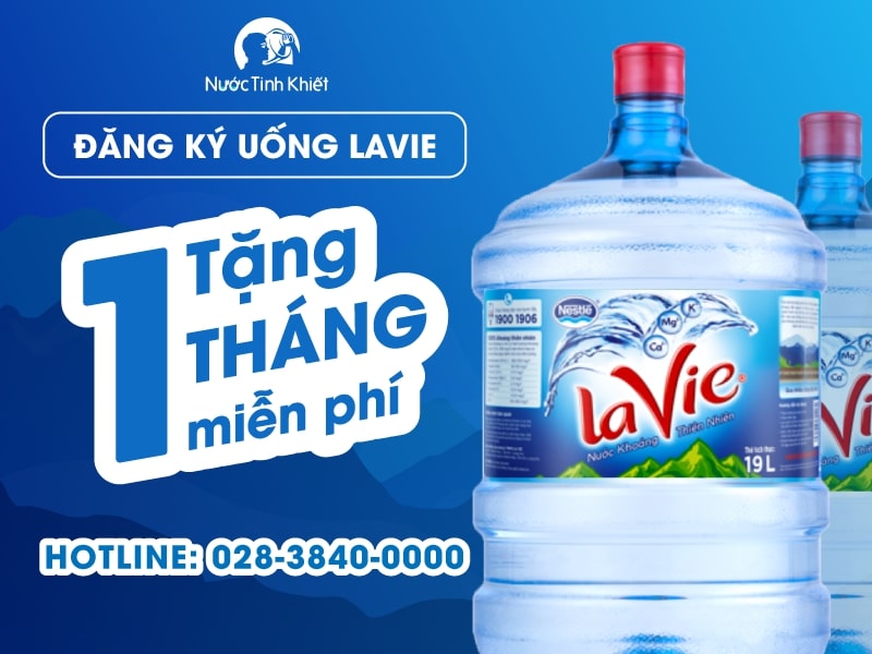 Đăng ký uống Lavie - Tặng 1 tháng miễn phí