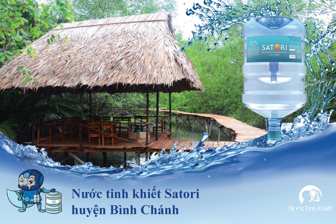 Nước tinh khiết Satori huyện Bình Chánh